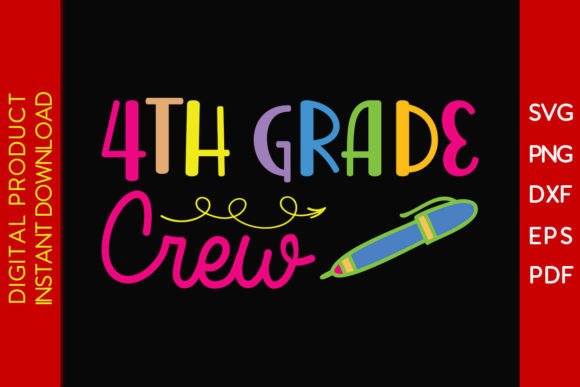 4th Grade Crew Back to School Gift SVG