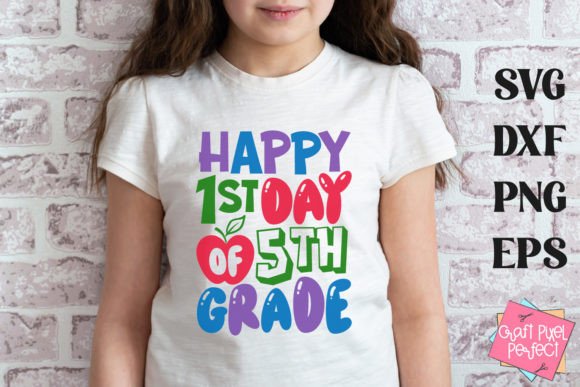 5th Grade Back to School Tshirt Svg: Graphics and Crafts for Real Publishing