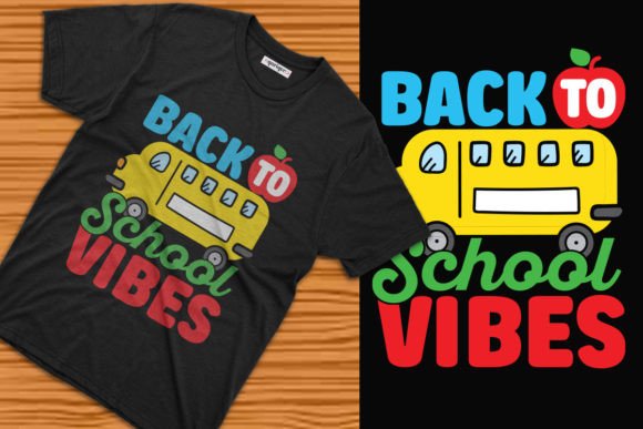 Back to School Vibes Tee Design Graphics