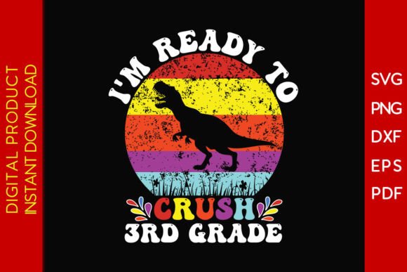 Crush 3rd Grade Back to School SVG File