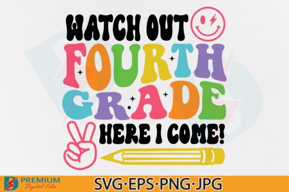 Fourth Grade SVG, 4th Back to School PNG