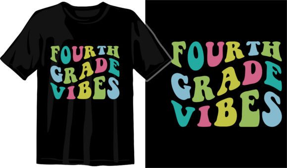 Fourth Grade Vibes SVG, Back to School Graphics