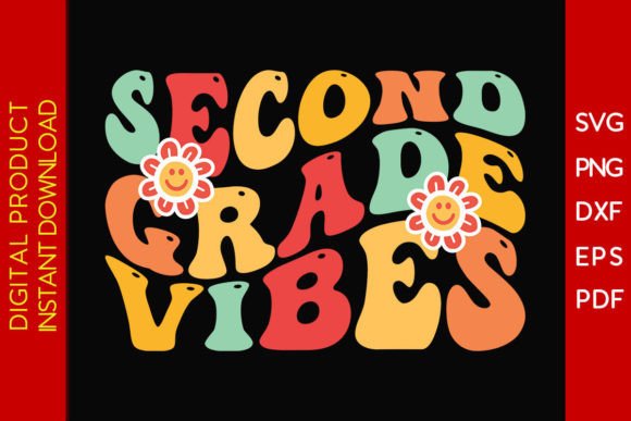 Second Grade Vibes Back to School SVG