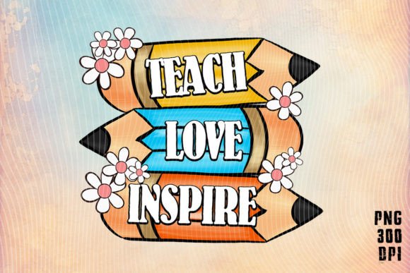 Teach Love Inspire Back to School TShirt: Graphics & Crafts