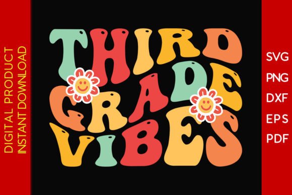 Third Grade Vibes Back to School SVG