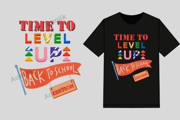 Time to Level Up Back to School Edition Graphics