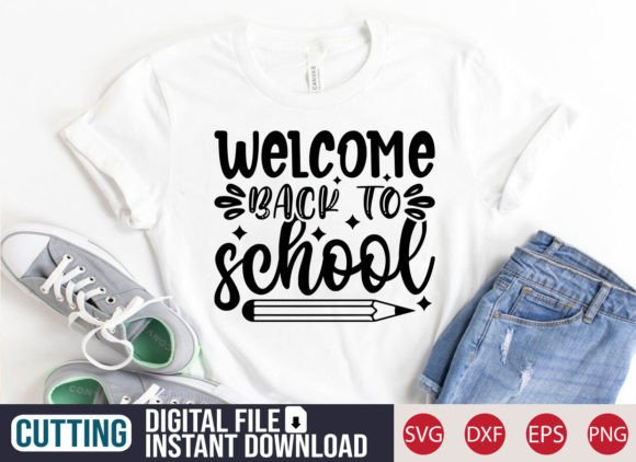 Welcome Back to School SVG Craft Graphics